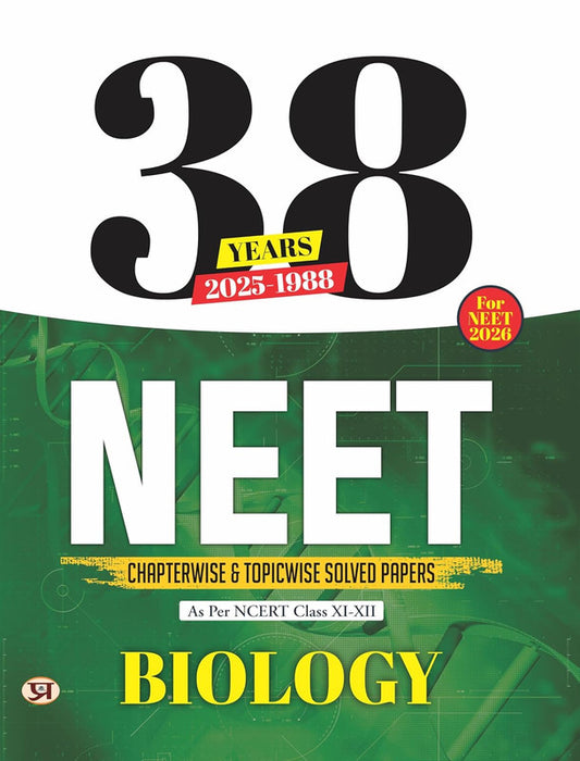 38 Years NEET Previous Year PYQs Solved Question Papers (2025-1988) | Biology Chapterwise Topicwise Solutions For NEET Exam 2026 | Based on NCERT Latest Syllabus
