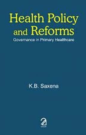 Health Policy and Reform : Governance in Primary Healthcare