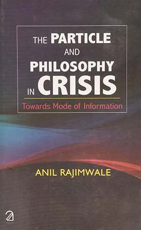The Particle and Philosophy in Crisis : Towards Mode of Information