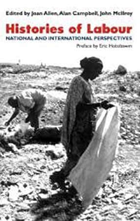 Histories of Labour; National and International Perspectives
