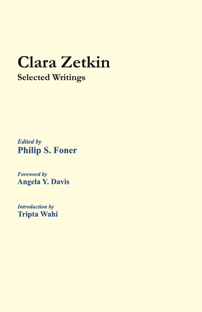 Clara Zetkin : Selected Writings