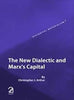 The New Dialectic and Marx's Capital (Historical Materialism Series) thumbnail 1