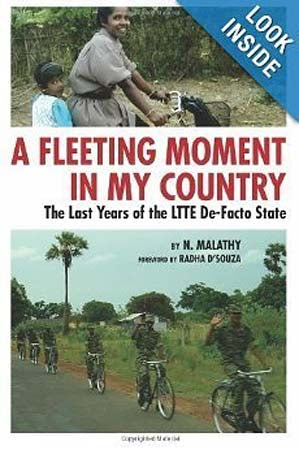 A Fleeting Moment in My Country : The Last Years of the LTTE De-Facto State