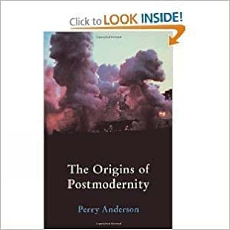 The Origins of Postmodernity