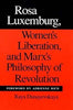 Rosa Luxemburg, Women's Liberation and Marx's Philosophy of Revolution thumbnail 1