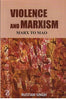 Violence and Marxism: Marx to Mao thumbnail 1