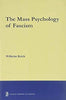 The Mass Psychology of Fascism thumbnail 1