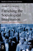 Enriching the Sociological Imagination: How Radical Sociology Changed the Discipline (Studies in Critical Social Sciences) thumbnail 1
