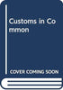 Customs in Common thumbnail 1