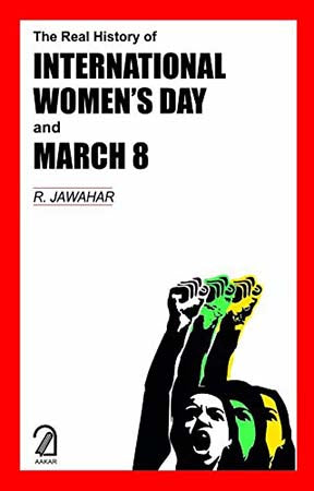 The Real History of International Women's Day & March 8