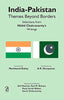 India-Pakistan: Themes Beyond Borders - Selections From Nikhil Chakravartty's Writings thumbnail 1