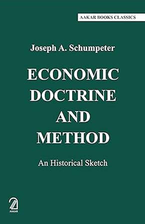 Economic Doctrine and Method: An Historical Sketch