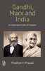 Gandhi, Marx and India: An Alternative Path of Progress thumbnail 1