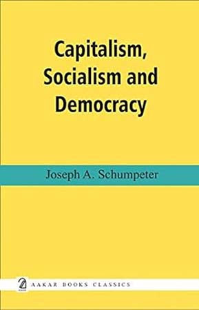 Capitalism, Socialism and Democracy