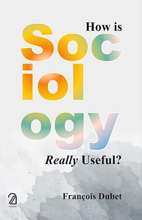 How is Sociology Really Useful?