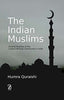The Indian Muslims: Ground Realities to the Largest Minority Community in India thumbnail 1