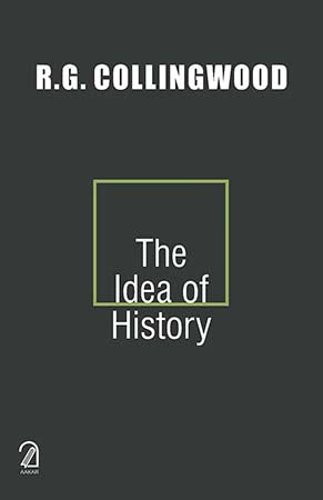 The Idea of History