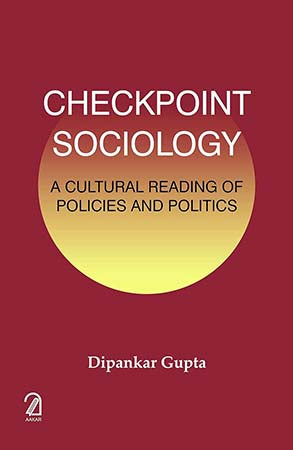 Checkpoint Sociology: A Cultural Reading of Policies and Politics