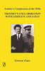 Trotsky's Collaboration With Germany and Japan: Trotsky's Conspiracies of the 1930s thumbnail 1