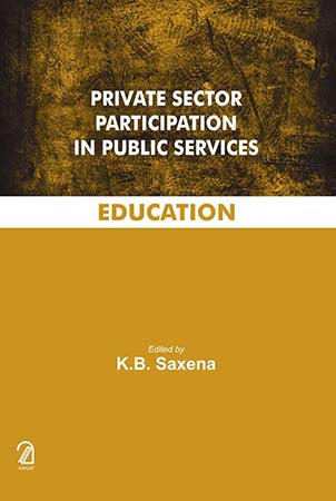 Private Sector Participation in Public Services: Education
