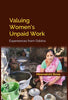 Valuing Women's Unpaid Work: Experiences From Odisha thumbnail 1
