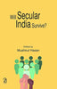 Will Secular India Survive thumbnail 1