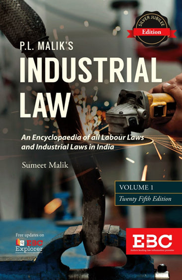 P.L. Malik's Industrial Law (In 2 Volumes)