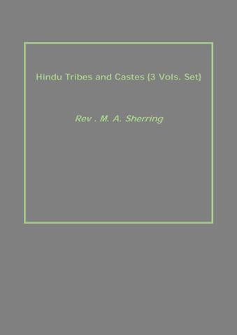 Hindu Tribes and Castes 3 Vols. Set