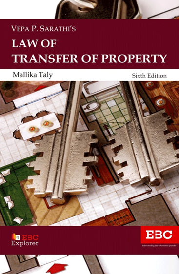 V.P. Sarathi's Law of Transfer of Property