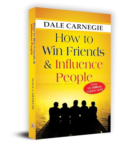How to Win Friends and Influence People