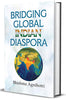 Bridging Global Indian Diaspora thumbnail 1