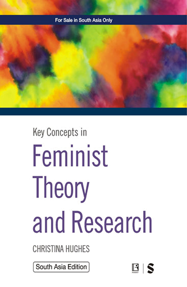 Key Concepts in Feminist Theory and Research