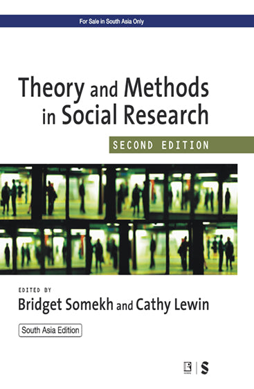 Theory and Methods in Social Research (2nd Ed.)
