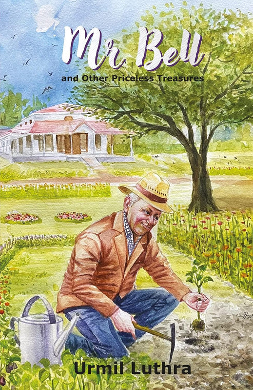 Mr. Bell and Other Priceless Treasures