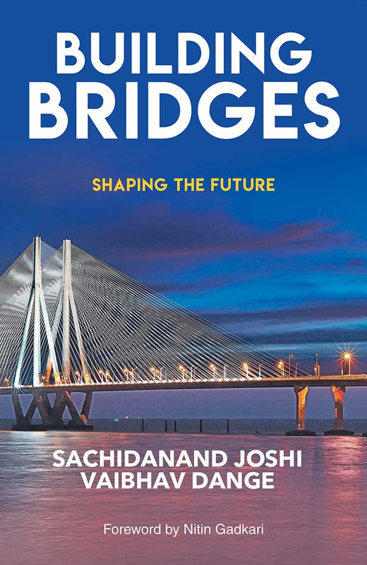 BUILDING BRIDGES: SHAPING THE FUTURE