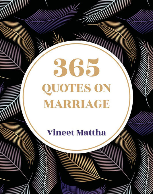 365 QUOTES ON MARRIAGE