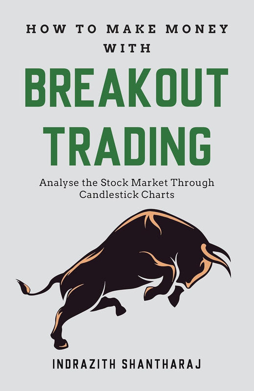 HOW TO MAKE MONEY THROUGH BREAKOUT TRADING