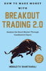 HOW TO MAKE MONEY THROUGH BREAKOUT TRADING 2.0 thumbnail 1