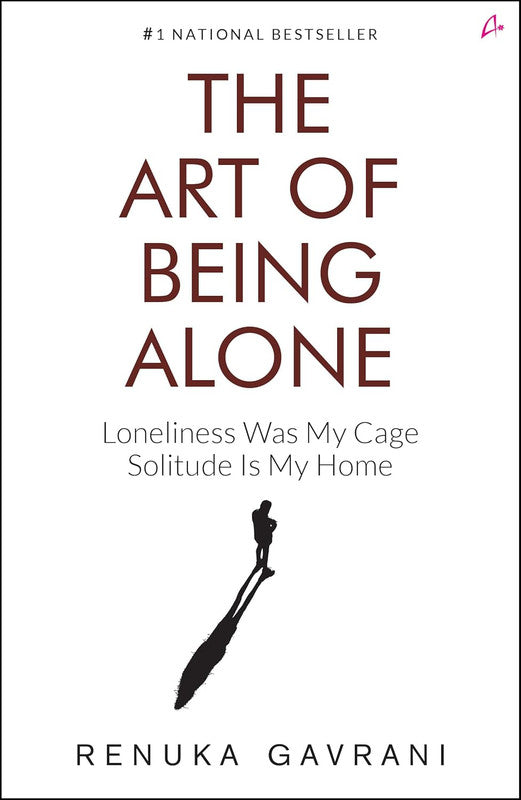 The Art of Being Alone: Loneliness Was My Cage Solitude Is My Home