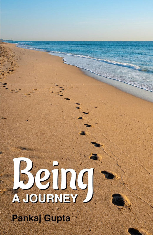 BEING: A JOURNEY