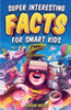 SUPER INTERESTING FACTS FOR SMART KIDS thumbnail 1