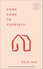 COME HOME TO YOURSELF thumbnail 1