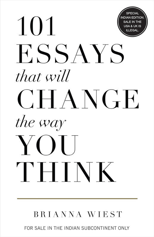 101 ESSAYS THAT WILL CHANGE THE WAY YOU THINK  H/C