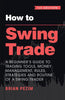 HOW TO SWING TRADE thumbnail 1