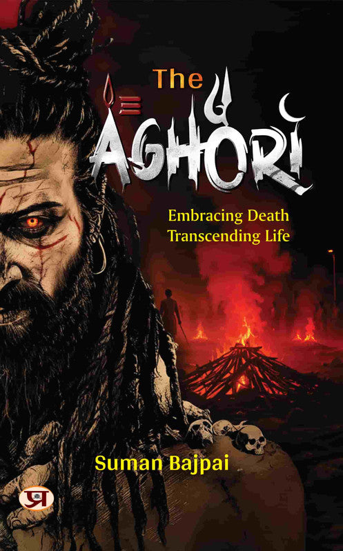 Aghori : An Untold Story of Shamshan Wasi | How They Different From Naga Warrior | Embracing Death And Transcending Life of The Aghori Sadhu