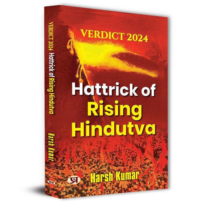 Hattrick of Rising Hindutva : Verdict 2024