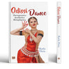 Odissi Dance: Therapeutics Aesthetics Metaphysics thumbnail 1