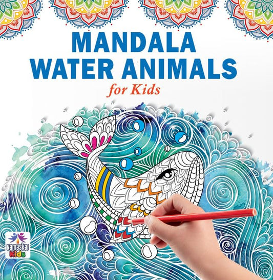 Mandala Water Animals For Kids Tear Out Sheets (Enhance Art Coloring, Drawing Skills, Mandala Practice) High Quality Big 160 GSM for Frame After Colouring - Perfect Gift for Teens