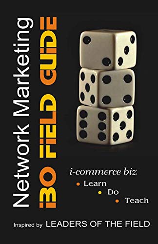 N/w Marketing - The IBO Field Guide