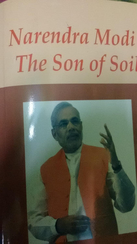 Narendra  Modi  :   The Son of Soil